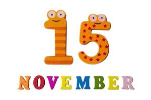 November 15 on white background, numbers and letters. photo
