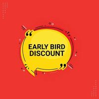 Early bird get deal sign banner vector graphic