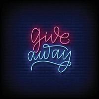 Giveaway Neon Signs Style Text Vector