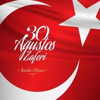 30 agustos zafer bayrami kutlu olsun. 30 de agosto celebración de la victoria y el día nacional en turquía. vector