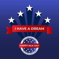 Martin Luther King Jr. Day design with US flag background. Happy MLK day. I have a dream. vector