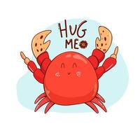 vector cartoon crab for t shirts print design with slogan. Vector illustration design for fashion fabrics, textile graphics, prints hug me