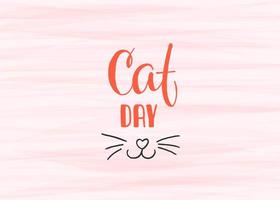 World Cat Day. International holiday. Vector illustration. Lettering on a pink background.