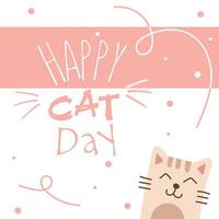 World Cat Day. Vector illustration. International holiday. Hug your cat, meow.