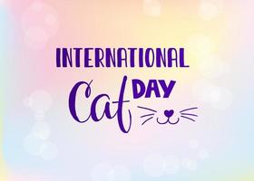 World Cat Day. International holiday. Vector illustration. Lettering on a blue and pink background.