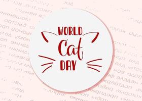 World Cat Day. International holiday. Vector illustration. Lettering on a pink background.
