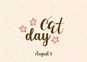 World Cat Day. International holiday. Vector illustration. Lettering on a beige background.