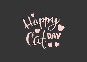 World Cat Day. International holiday. Vector illustration. Lettering on a gray background.