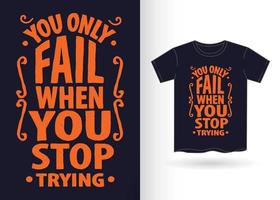 Hand drawn typography slogan for t shirt vector