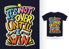 Motivational typography for t shirt vector