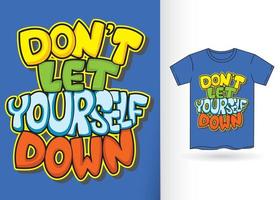 Typography slogan for t shirt vector