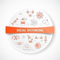 social distancing concept with icon concept with round or circle shape vector