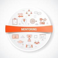 mentoring concept with icon concept with round or circle shape vector