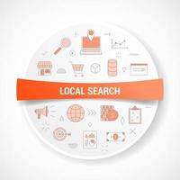 local search concept with icon concept with round or circle shape vector