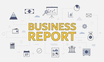 business report concept with icon set with big word or text on center vector