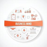 business mind concept with icon concept with round or circle shape vector