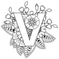 Letter V with Mehndi flower. decorative ornament in ethnic oriental. outline hand-draw vector illustration.