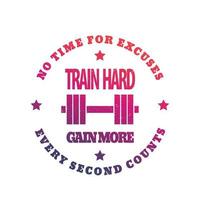 Train hard round emblem, gym print on white vector