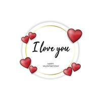 I love you happy valentines day card vector