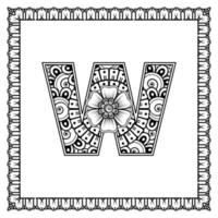 Letter W made of flowers in mehndi style. coloring book page. outline hand-draw vector illustration.