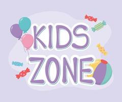 kids zone, inscription balloons ball sweet candies vector
