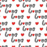 Seamless pattern with the inscription love. Vector illustration. Design for Valentines Day