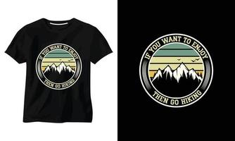 if you want to enjoy then go hiking t-shirt design 2 vector