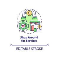 Shop around for services concept icon. Save money. Small business budgeting abstract idea thin line illustration. Isolated outline drawing. Editable stroke. Roboto-Medium, Myriad Pro-Bold fonts used vector