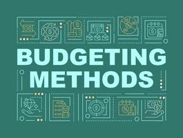 Budgeting approach word concepts green banner. Financial planning. Infographics with linear icons on background. Isolated typography. Vector color illustration with text. Arial-Black font used