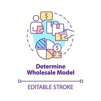 Determine wholesale model concept icon. Select service type. Developing distribution company business abstract idea thin line illustration. Vector isolated outline color drawing. Editable stroke