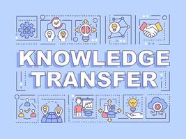 Knowledge transfer word concepts banner. Personal experience sharing. Infographics with linear icons on blue background. Isolated creative typography. Vector outline color illustration with text