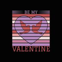 Valentines Day T Shirt Design vector