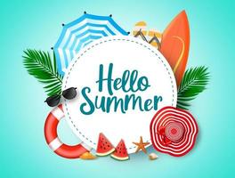 Hello summer vector background template. Hello summer greeting text in white circle frame and colorful beach element of hat, water melon, star fish, sunglasses, surfing.