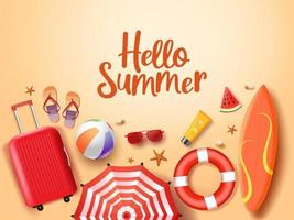 Hello summer vector background  design. Hello summer greeting text in sand with beach element of watermelon, sunglasses, sun screen, beach ball, lifebuoy, umbrella, surfing board, and luggage.