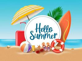 Hello summer beach vector concept. Hello summer greeting text in circle white frame with colorful beach element of umbrella, surfing board, luggage, ball, floater, sunscreen, slippers, sunglasses.