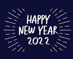 Design Happy New Year 2022 Abstract Vector in Blue Background