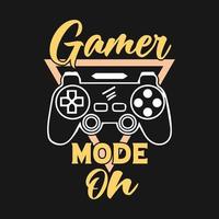 Gamer mode on typography vintage gaming t shirt design vector