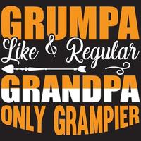 grumpa like and regular grandpa only grampier vector