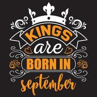 kings are born in September vector