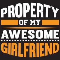 property of my awesome girlfriend vector