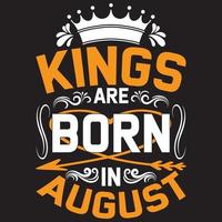 kings are born in August vector