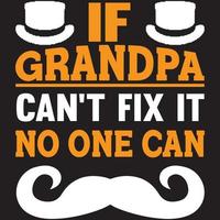 if grandpa can't fix it no one can vector