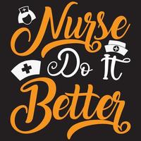 nurse do it better vector