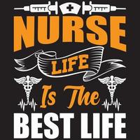 enfermera la vida es la mejor vida vector