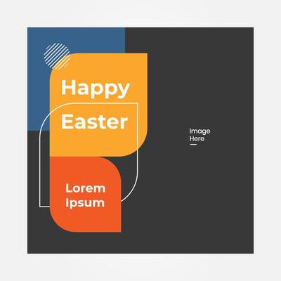 Post banner square happy easter. Suitable for social media template. Vector layout