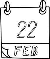 calendario dibujado a mano en estilo garabato. 22 de febrero. día, fecha. icono, elemento adhesivo para el diseño. planificación, vacaciones de negocios vector