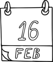 calendario dibujado a mano en estilo garabato. 16 de febrero. día internacional del panqueque, fecha. icono, elemento adhesivo para el diseño. planificación, vacaciones de negocios vector