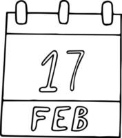 calendar hand drawn in doodle style. February 17. Random Acts of Kindness Day, date. icon, sticker element for design. planning, business holiday vector