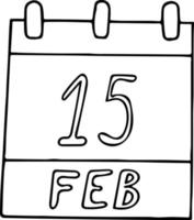 calendario dibujado a mano en estilo garabato. 15 de febrero. día de los presidentes, fecha. icono, elemento adhesivo para el diseño. planificación, vacaciones de negocios vector