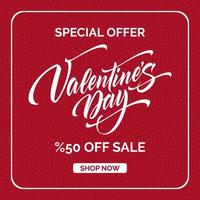 Valentine's Day special offer sale banner design. Valentines day discount shop now card. vector